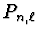 $P_{n,\ell}$