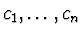 $c_1,\ldots,c_n$