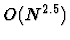 $O(N^{2.5})$