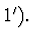 $1^{\prime}).\ $