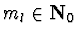 $m_{l} \in {\bf N}_{0}$
