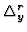 $\Delta_y^r$