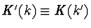 $K'(k)\equiv K(k')$