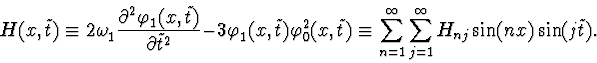 \begin{displaymath}H(x,\tilde t)\equiv
2\omega_1^{\vphantom{+}}\frac{\partial^2 ...
...1}^\infty\:\sum_{j=1}^\infty H_{nj}
\sin(nx)\sin(j\tilde t).
\end{displaymath}