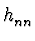 $h_{nn}^{\vphantom{+}}$