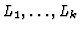 $L_1,\ldots,L_k$