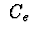 $\ C_e$
