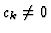 $c_{k}\neq 0$