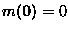 $m({\bf0})=0$