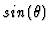 $sin(\theta)$